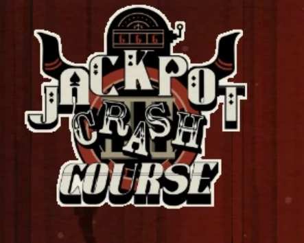Jackpot Crash Course